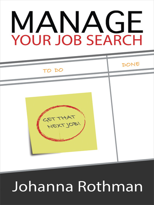 Title details for Manage Your Job Search by Johanna Rothman - Available